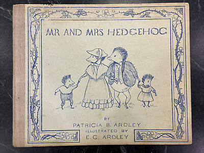 #ad Mr and Mrs Hedgehog Patricia Ardley Vtg 1936 London Childrens Book Illustrated $65.00
