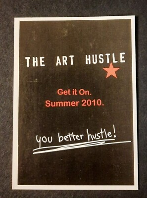 #ad THE ART HUSTLE Series 1 Promo Card Sidekick Media BLACK BACKGROUND 2010 $4.95