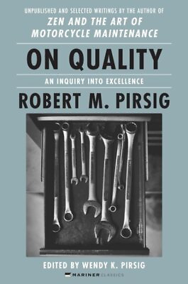 #ad On Quality : An Inquiry into Excellence; Unpublished and Selected Writings P... $16.19