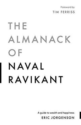 #ad THE ALMANACK OF NAVAL RAVIKANT PAPERBACK ERIC JORGENSON USA STOCK $8.97