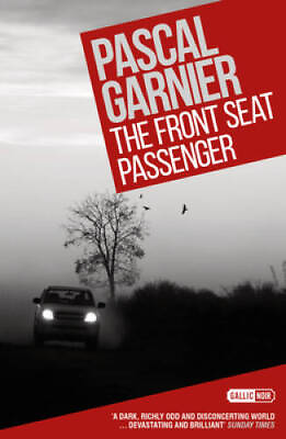 #ad The Front Seat Passenger Paperback By Garnier Pascal GOOD $6.01