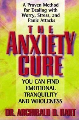 #ad The Anxiety Cure Paperback By Hart Archibald GOOD $4.00