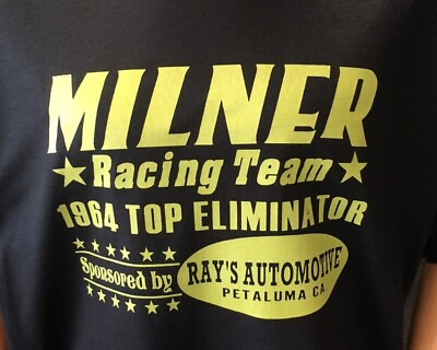 #ad MILNER RACING 1964 Top Eliminator T Shirt Top Fuel Dragster Graffiti Movie Retro $20.95