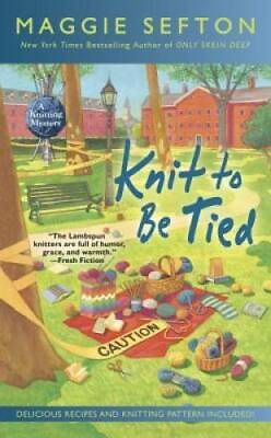 #ad Knit to Be Tied A Knitting Mystery Mass Market Paperback GOOD $5.31