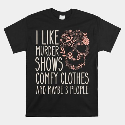 #ad I Like Murder Shows Comfy Clothes Unisex T shirt Size S 5XL Gift For Fan $19.99