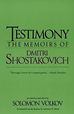 #ad Testimony: The Memoirs of Dmitri Shostakovich by Shostakovich Dmitri $5.44