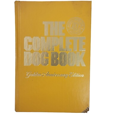 #ad The Complete Dog Book Golden Anniversary Edition Vintage 1979 AKC HC $2.95