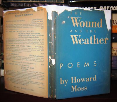 #ad Moss Howard THE WOUND AND THE WEATHER 1st Edition 1st Printing $70.58