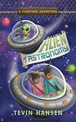 #ad Alien of Astronomy by Tevin Hansen English Paperback Book $16.81