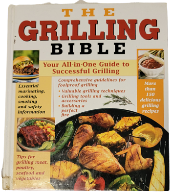 #ad The Grilling Bible All In One Guide Book To Successful Grilling 2005 HC DJ $19.99