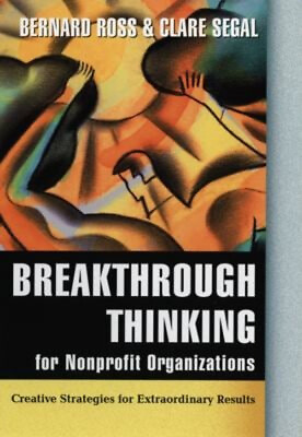#ad Breakthrough Thinking for Nonprofit Organizations : Creative Stra $7.64