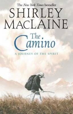 #ad The Camino: A Journey of the Spirit Paperback By MacLaine Shirley GOOD $3.98