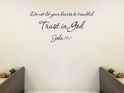 #ad Trust in God John 14:1 Bible Verse vinyl Wall Art Sticker Decal Home quote $19.99
