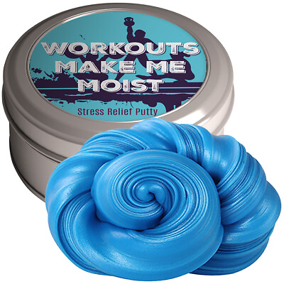 #ad Workouts Make Me Moist Stress Relief Putty Funny Gag Gifts for Women Joke $9.88