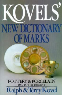 #ad Kovels#x27; New Dictionary of Marks: Pottery and Porcelain 1850 to the Present $5.23