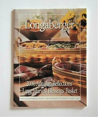 #ad Longaberger 2000 Autumn Reflections Pamphlet Large Harvest Blessings Basket $3.00
