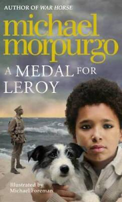 #ad A Medal for Leroy Hardcover By Morpurgo Michael GOOD $4.27