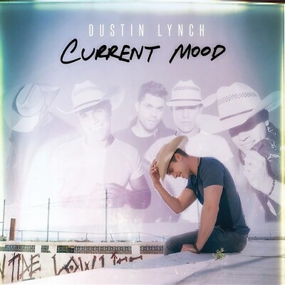 #ad DUSTIN LYNCH CURRENT MOOD New Sealed Audio CD $9.16