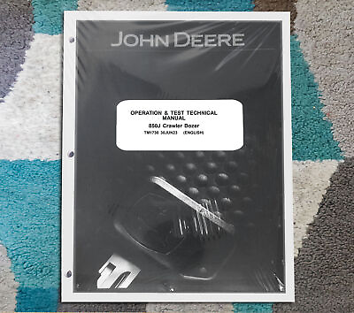 #ad John Deere 850J Crawler Dozer Operation amp; Test Service Manual TM1730 $249.00
