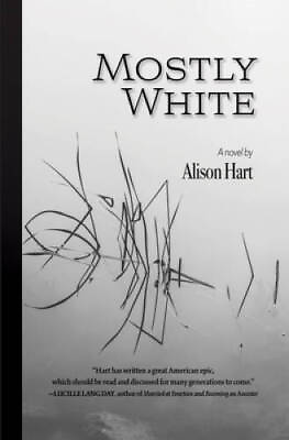 #ad Mostly White Paperback By Hart Alison GOOD $3.97