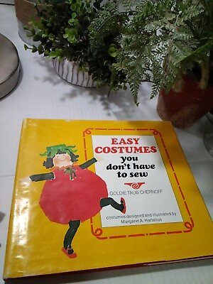 #ad Easy Costumes You Don#x27;t Have to Sew by Goldie T. Chernoff Hardcover 1975 $19.99