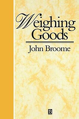 #ad Weighing Goods: Equality Uncertainty and Time Economics amp; Phil $20.32