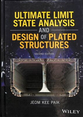 #ad Ultimate Limit State Analysis and Design of Plated Structures Hardcover by P... $146.61