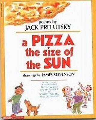 #ad A Pizza the Size of the Sun Paperback By Jack Prelutsky GOOD $3.78