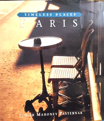 #ad Paris Timeless Places Series Judith Pasternak 2000 HCDJ T1J $8.98