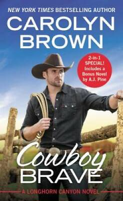 #ad Cowboy Brave: Two full books for the price of one Longhorn Canyon GOOD $3.66