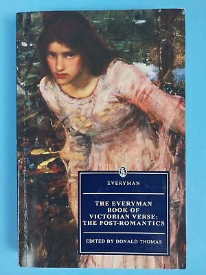 #ad The Everyman Book of Victorian Verse the Post Romantics $4.99