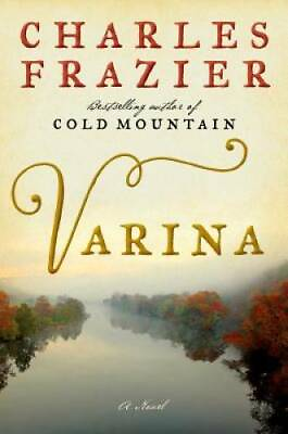 #ad Varina: A Novel Hardcover By Frazier Charles GOOD $3.69