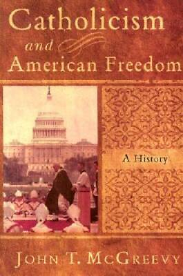 #ad Catholicism and American Freedom: A History Hardcover GOOD $4.06