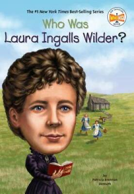 #ad Who Was Laura Ingalls Wilder? Paperback By Demuth Patricia Brennan GOOD $3.98