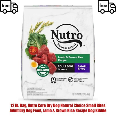 #ad 12 lb. Bag Nutro Core Dry Dog Natural Choice Small Bites Adult Dry Dog Food La $41.02