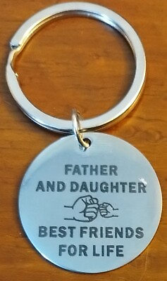 #ad Father And Daughter Best Friends For Life Keychain Great For Father#x27;s Day $4.99
