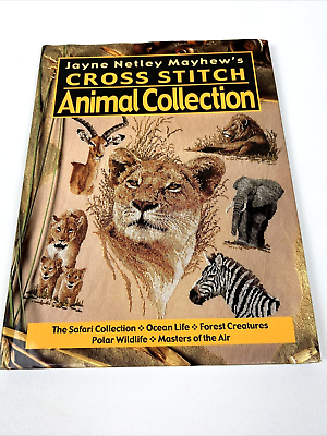 #ad Jayne Netley Mayhew#x27;s Cross Stitch Animal Col... by Mayhew Jane Netley Hardback $6.00