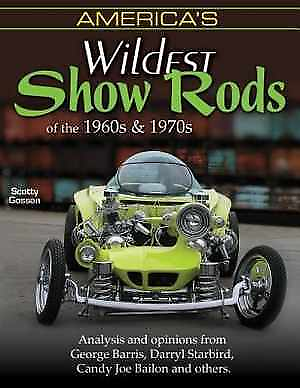 #ad America#x27;s Wildest Show Rods of the Paperback by Gosson Scotty Very Good $394.08