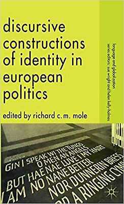 #ad Discursive Constructions of Identity in European Politics Language and Globa... $18.19