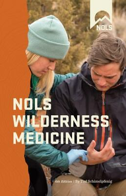 #ad Nols Wilderness Medicine by Schimelpfenig Tod $5.16