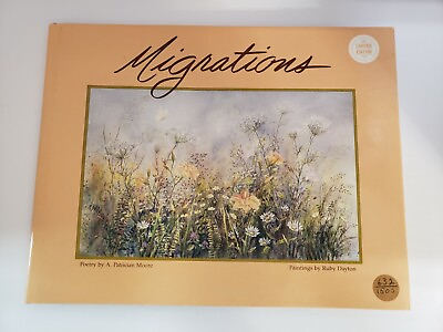 #ad VTG 1987 MIGRATIONS POETRY amp; ART LIMITED EDITION SIGNED # 632 OF 1500 $17.99