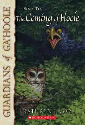 #ad The Coming of Hoole Guardians of Ga#x27;hoole Paperback By Lasky Kathryn GOOD $3.74
