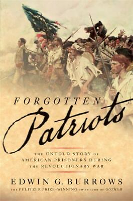 #ad Forgotten Patriots: The Untold Story of Ameri 9780465020300 paperback Burrows $8.86