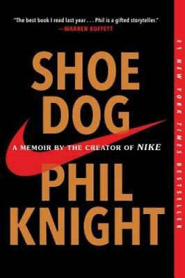 #ad Shoe Dog: A Memoir by the Creator of Nike Paperback ACCEPTABLE $5.78