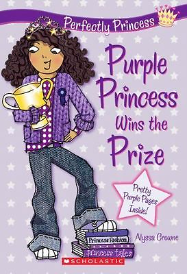 #ad Purple Princess Wins the Prize; Perfectly Prin 9780545211741 paperback Crowne $4.09