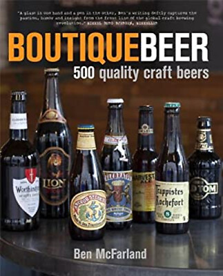 #ad Boutique Beer : 500 Quality Craft Beers Hardcover Ben McFarland $4.50