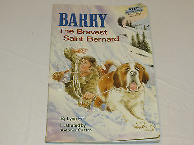 #ad Barry The Bravest Saint Bernard by Lynn Hall Step 4 into Reading grade 2 4 book# $5.19
