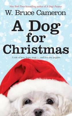 #ad A Dog for Christmas Paperback By W Bruce Cameron GOOD $4.47