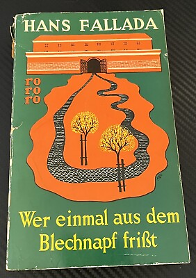 #ad Wer einmal aus dem Blechnapf Frist By Hans Fallada Vtg 1967 German Book $13.12