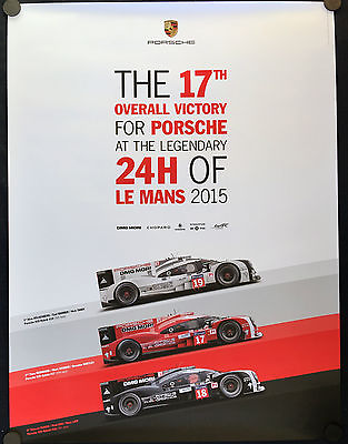 #ad PORSCHE OFFICIAL 17th OVERALL VICTORY 919 HYBRID LE MANS SHOWROOM POSTER 2015 $99.99